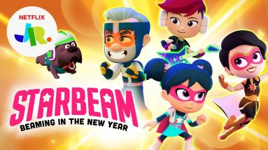 StarBeam: Beaming in the New Year FULL SPECIAL ✨ Netflix Jr