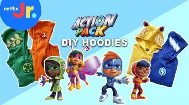 Action Pack Hoodies: DIY Craft for Kids | Netflix Jr
