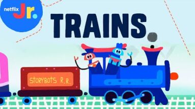 Trains 🚂 StoryBots Vehicles Songs for Kids | Netflix Jr